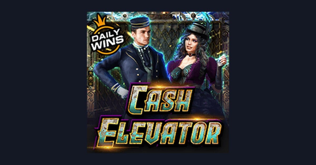 Raih Untung Maksimal di Slot Cash Elevator Lewat Situs Slot Terpercaya