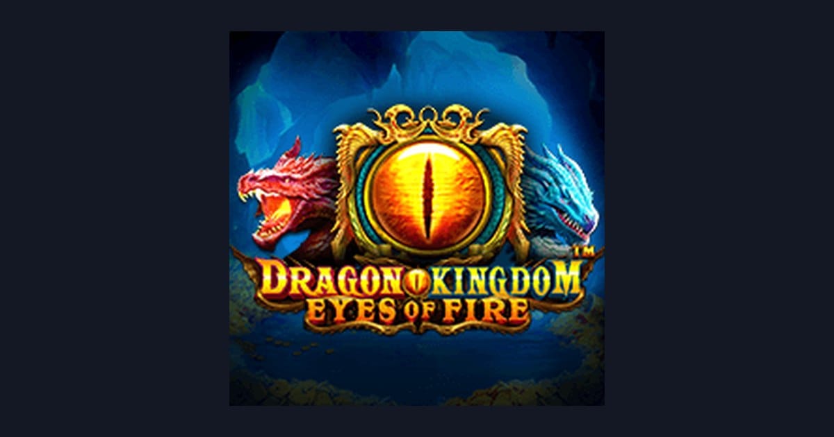 Rasakan Serunya Dragon Kingdom Eyes of Fire dengan Deposit Pulsa Tanpa Potongan